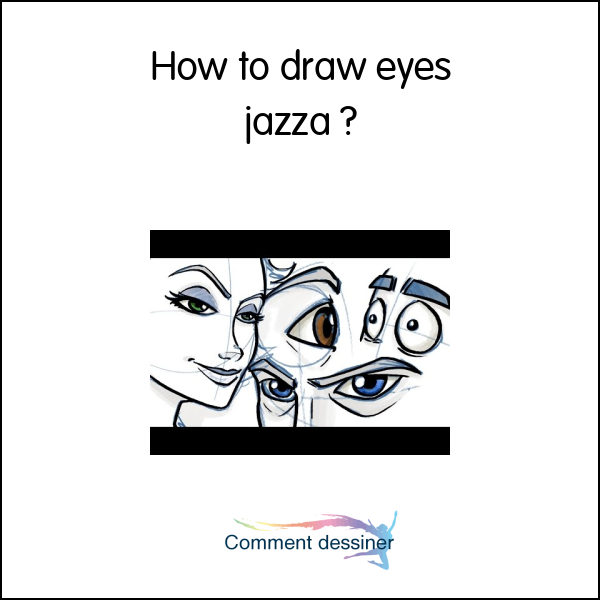 How to draw eyes jazza